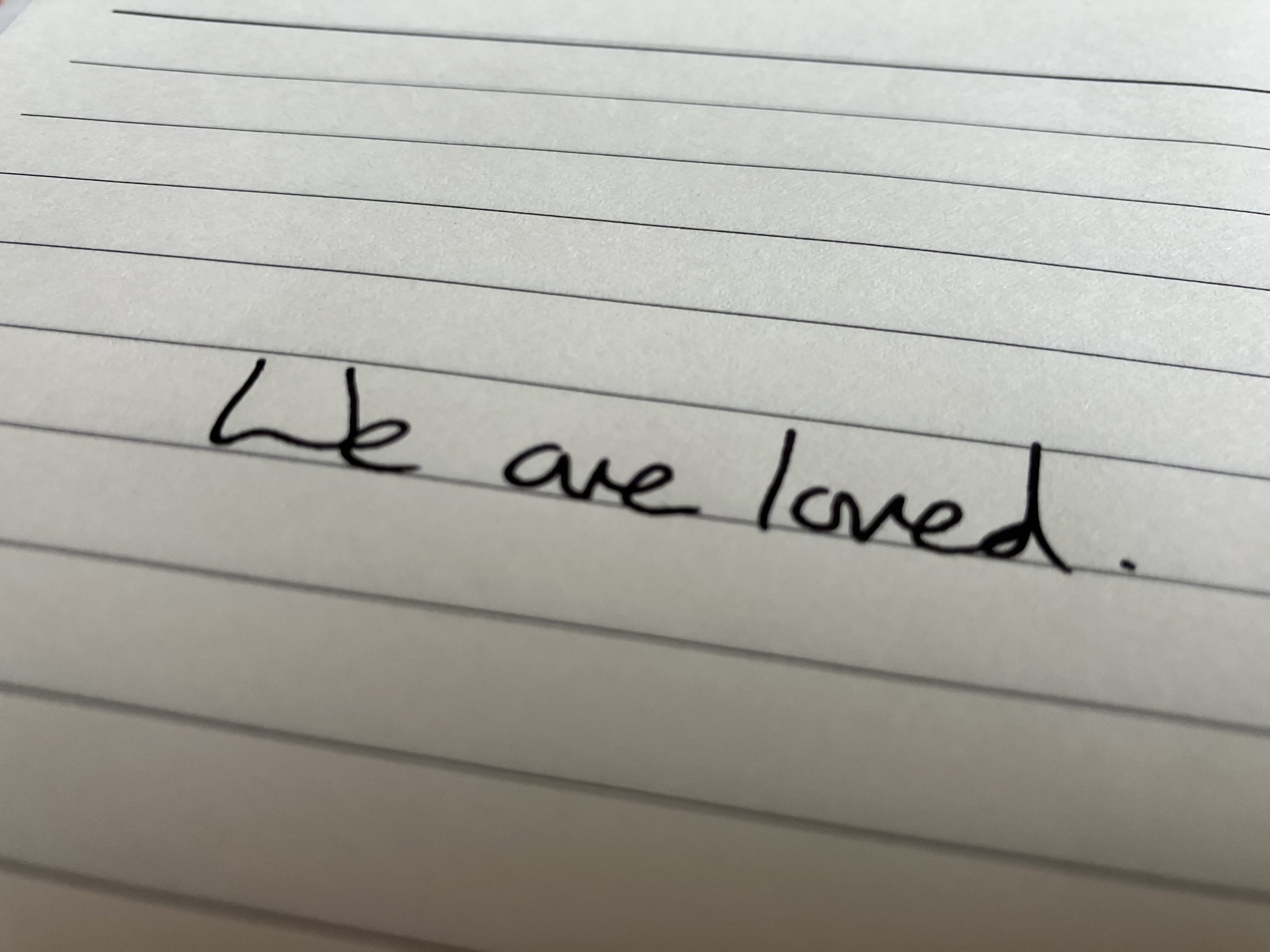 We are loved