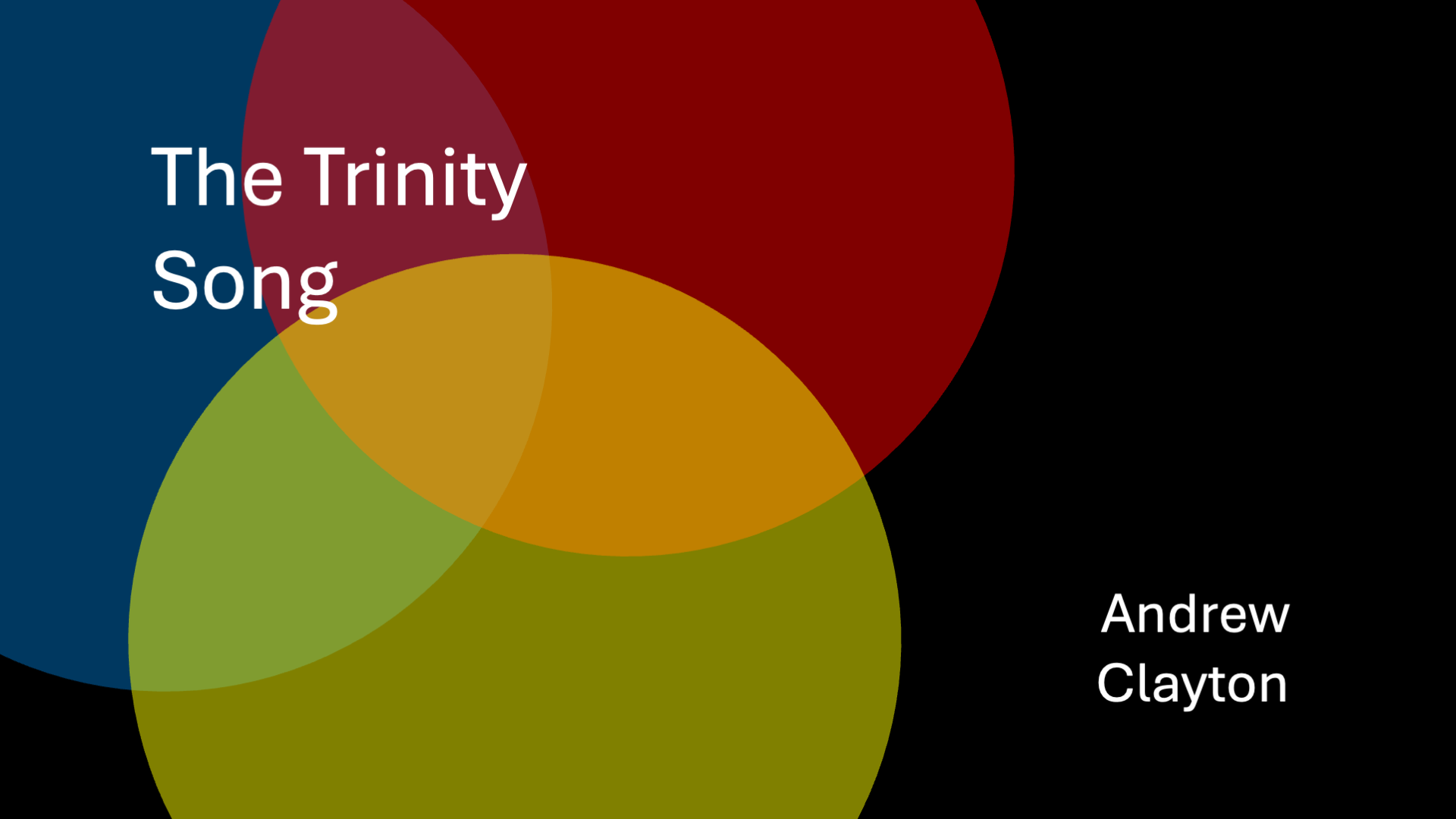 The Trinity Song